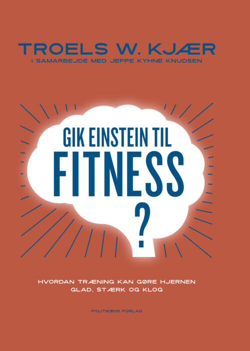 Gik Einstein Til Fitness